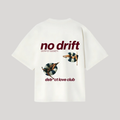 NO DRIFT TEE